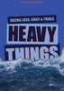 Heavy Things - Teen Devotional: Facing Loss, Grief, and Trials