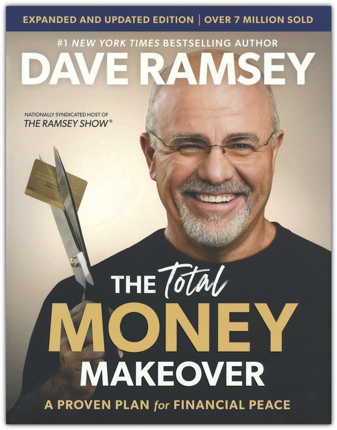 The Total Money Makeover, Expanded and Updated