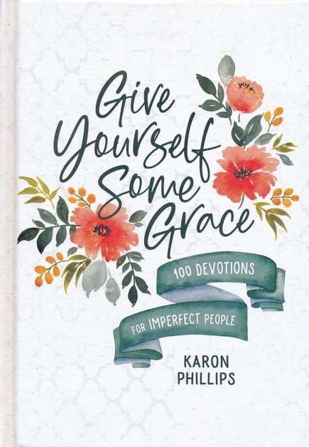 Give Yourself Some Grace Devotional