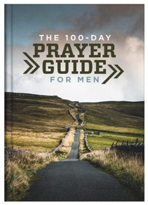 The 100 Day Prayer Guide for Men