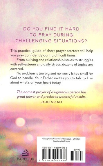 Prayers for Difficult Times for Teen Girls
