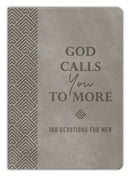 God Calls you to More