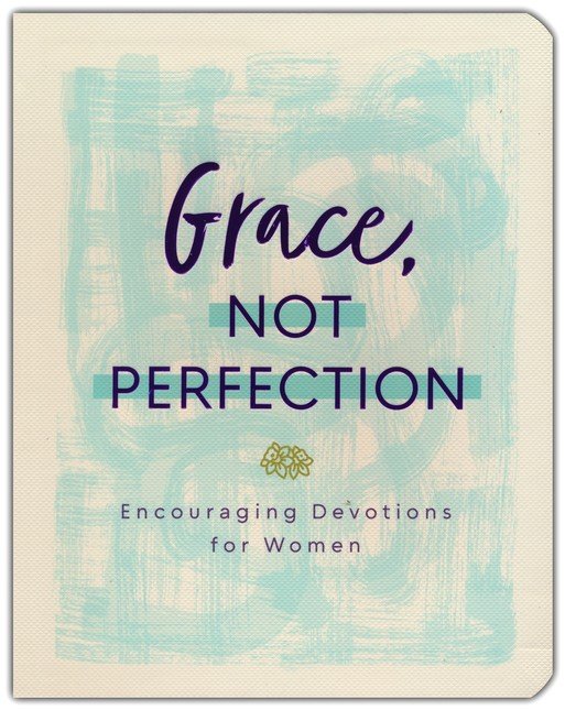 Grace, Not Perfection