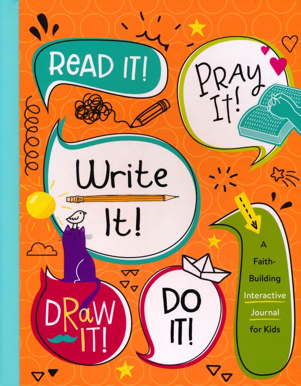 Read It! Pray It! Write It! Draw It! Do It!