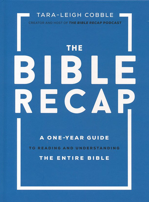 The Bible Recap