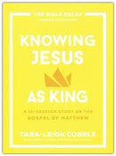 Knowing Jesus as King