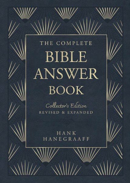 The Complete Bible Answer Book: Collector's Edition