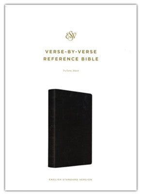 ESV Verse-by-Verse Reference Bible