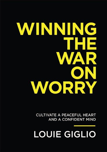 Winning the War on Worry