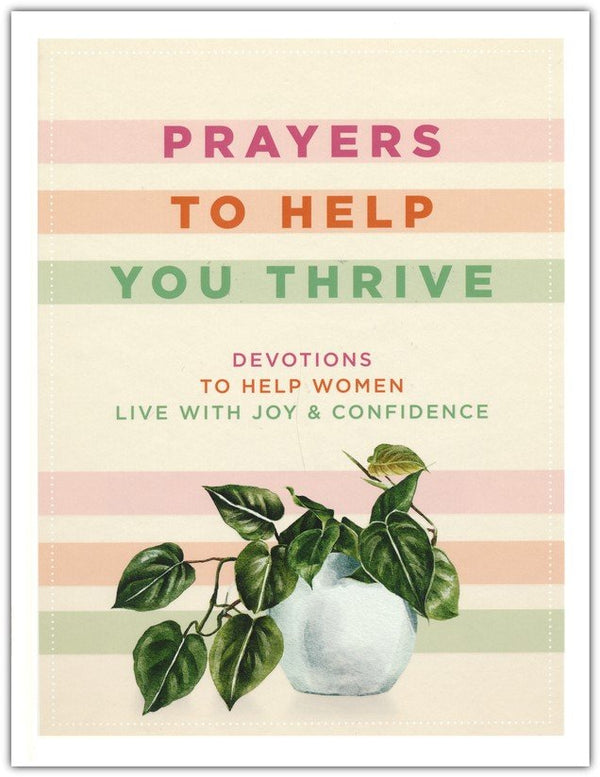 Prayers to Help You Thrive