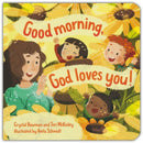 Good Morning, God Loves You