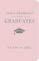 God's Promises for Graduates, Class of 2025, Pink