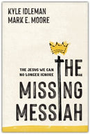 The Missing Messiah