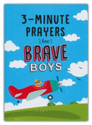 3-Minute Prayers for Brave Boys