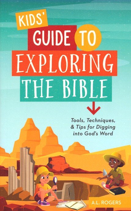 Kids' Guide to Exploring the Bible