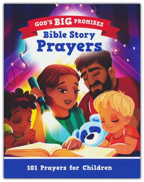 God's Big Promises Bible Story Prayers