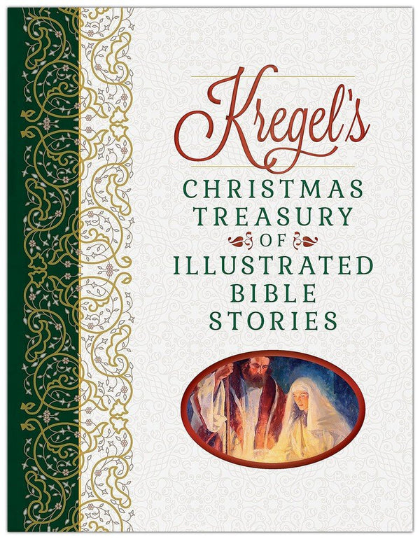 Kregel's Christmas Treasury of Illustrated Bible Stories