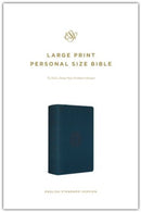 ESV Large Print Personal Size Bible, Deep Teal