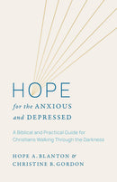 Hope for the Anxious and Depressed