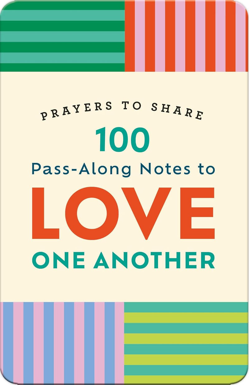 Prayers to Share: 100 Pass-Along Notes to Love One Another