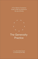 The Generosity Practice Companion Guide