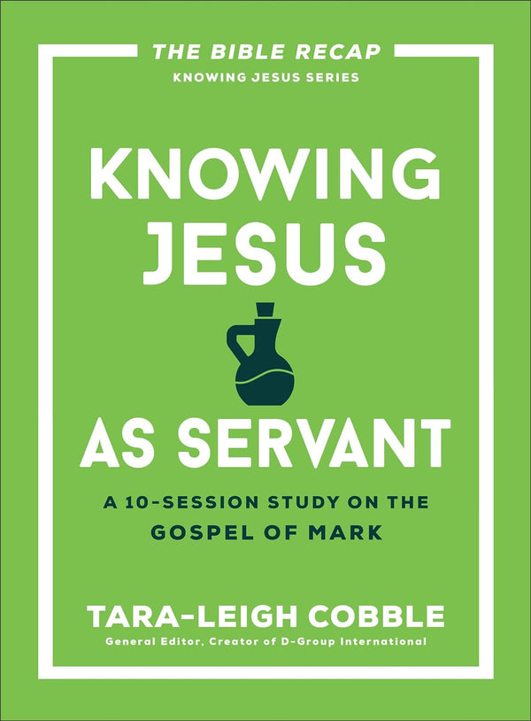 Knowing Jesus as Servant Bible Study