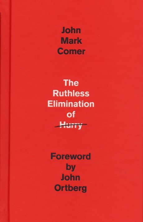 The Ruthless Elimination of Hurry