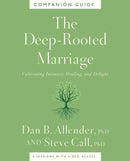 The Deeply Rooted Marriage Companion Guide
