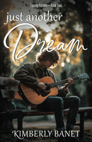Just Another Dream: Family Forever, bk. 2