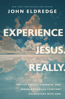 Experience Jesus. Really.