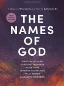 The Names of God - Bible Study for Women w/ Video Access