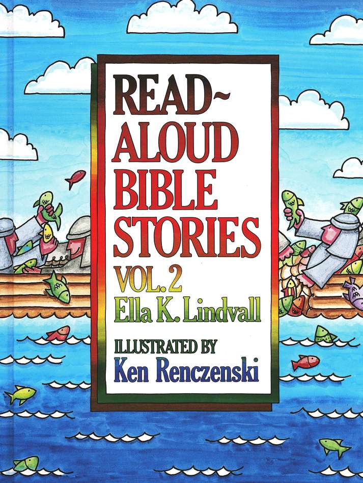 Read Aloud Bible Stories, Volume 2