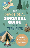 The Devotional Survival Guide for Teen Guys