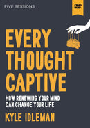 Every Thought Captive DVD study