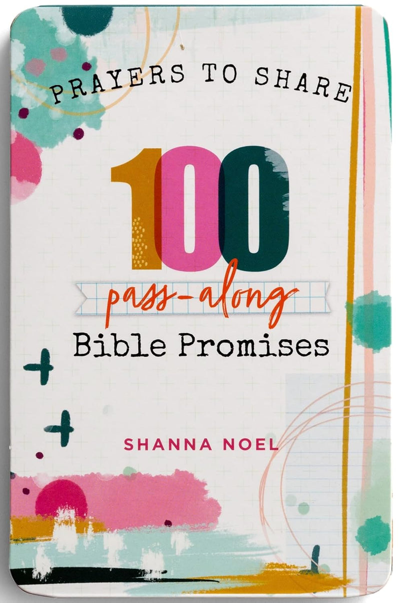 Prayers to Share: 100 Pass-Along Bible Promises