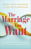 The Marriage You want