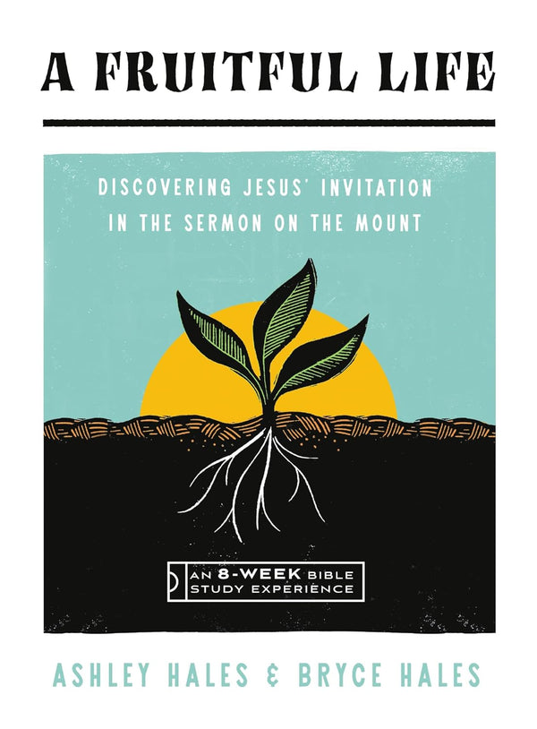 A Fruitful Life Bible Study with Video Access