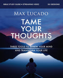Tame Your Thoughts Bible Study plus Streaming Video
