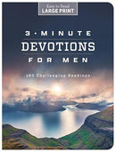 3-Minute Devotions for Men LARGE PRINT: 180 Challenging Readings