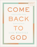 Come Back to God Bible Study