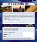 The Lie You Don't Know You Believe Bible Study Guide plus Streaming Video