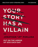 Your Story Has A Villian Bible Study + Streaming Video
