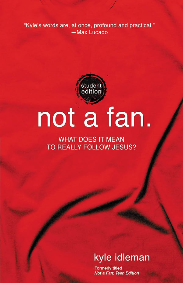 Not a Fan: Student Edition