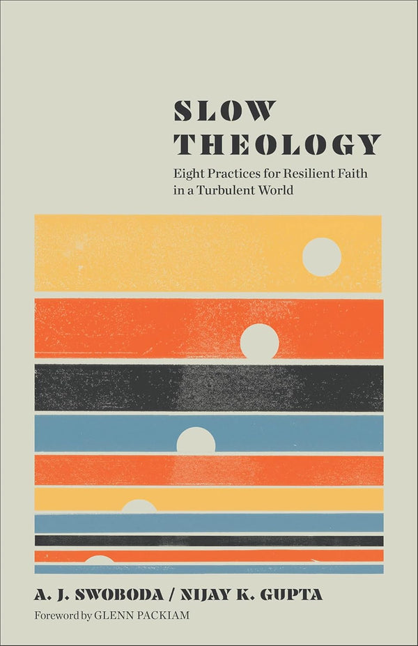 Slow Theology