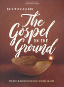 The Gospel on the Ground Bible Study Book with Video Access