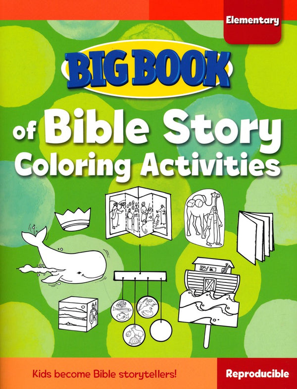 Big Book of Bible Story Coloring Activities, Elementary