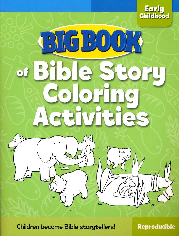 Big Book of Bible Story Coloring Activities, Early Childhood