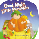 Good Night Little Pumpkin Board Book