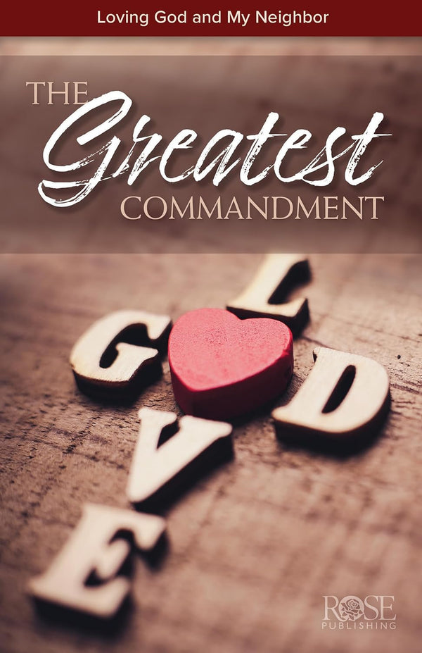 The Greatest Commandment Pamphlet