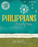 Philippians: Chasing Happy Beautiful Word Bible Study + Streaming Video